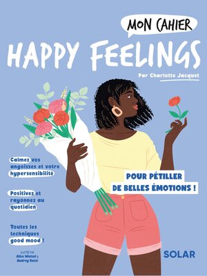 cover image of Mon cahier Happy feelings NED